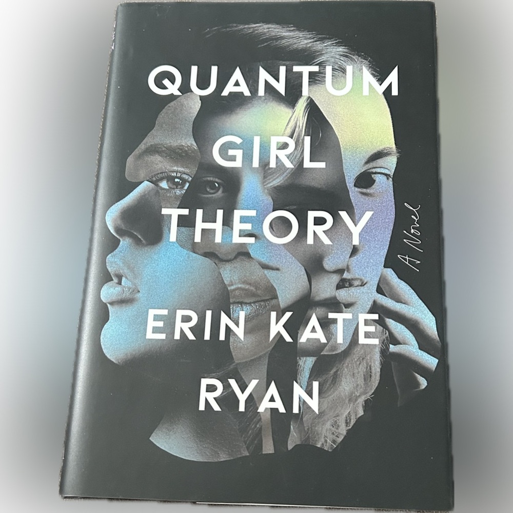 Quantum Girl Theory- Erin Kate Ryan | Fiction | Hardcover